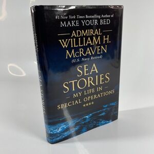 Sea Stories My Life in Special Operations William H. McRaven Hardcover 2019